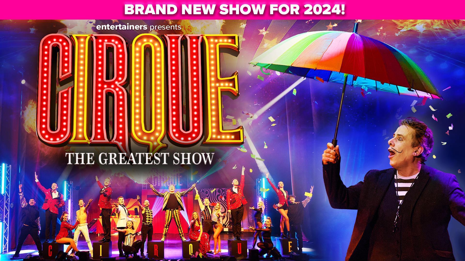 Cirque - The Greatest Show 
