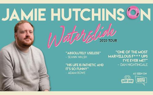 Poster for Jamie Hutchinson Presents Waterslide