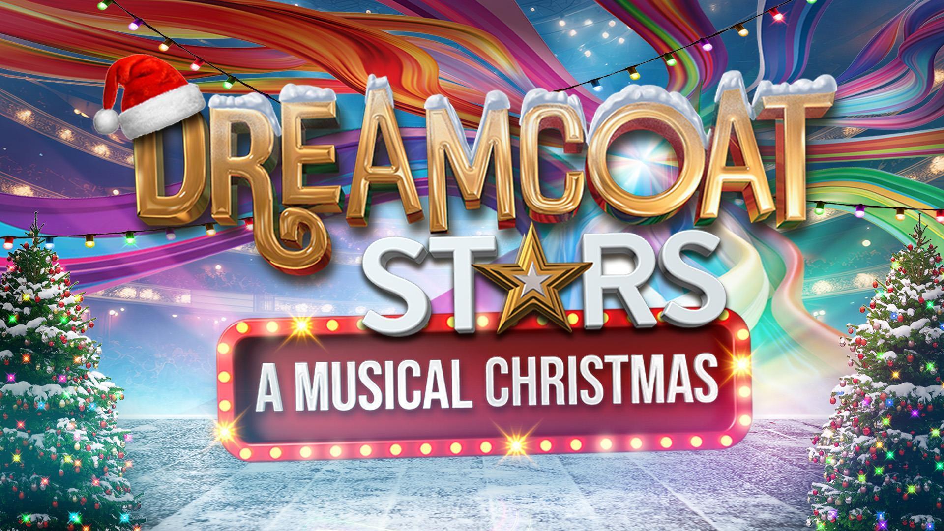 Dreamcoat Stars: A Musical Christmas