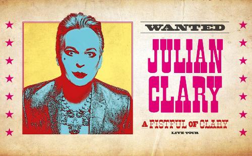 Poster for Julian Clary - A Fistful of Clary