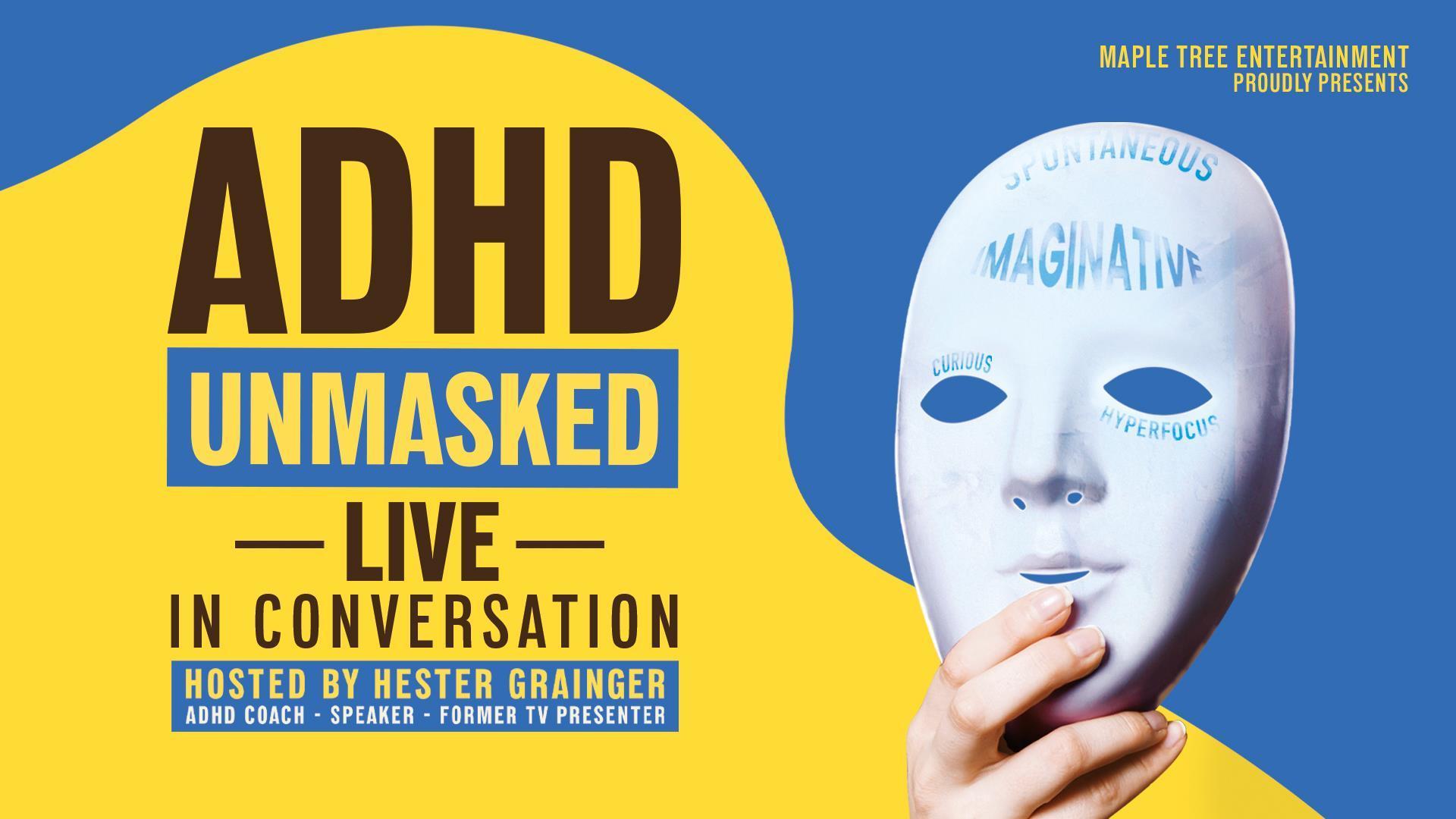 ADHD Unmasked 