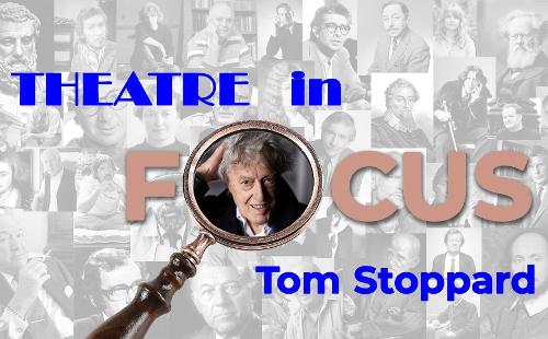 Poster for Theatre In Focus - Tom Stoppard