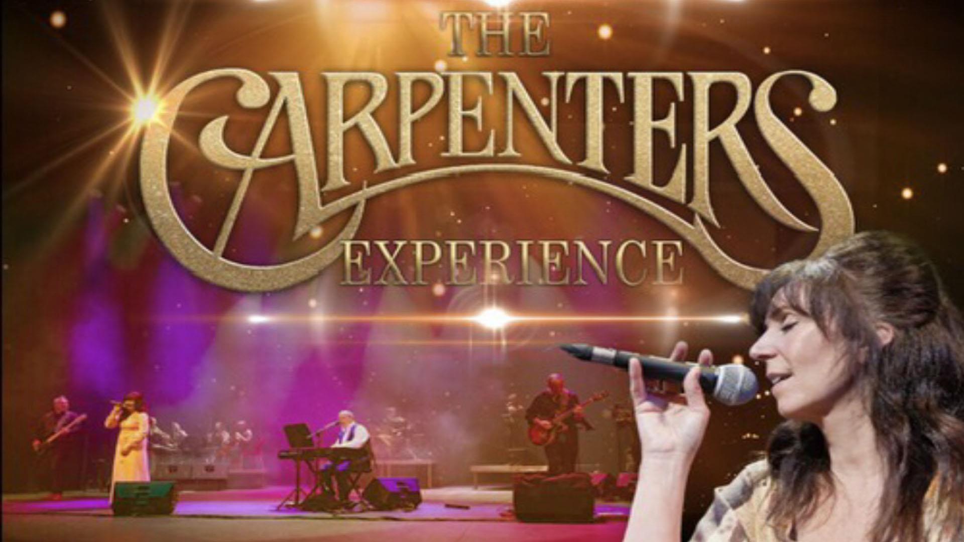 The Carpenters Experience 