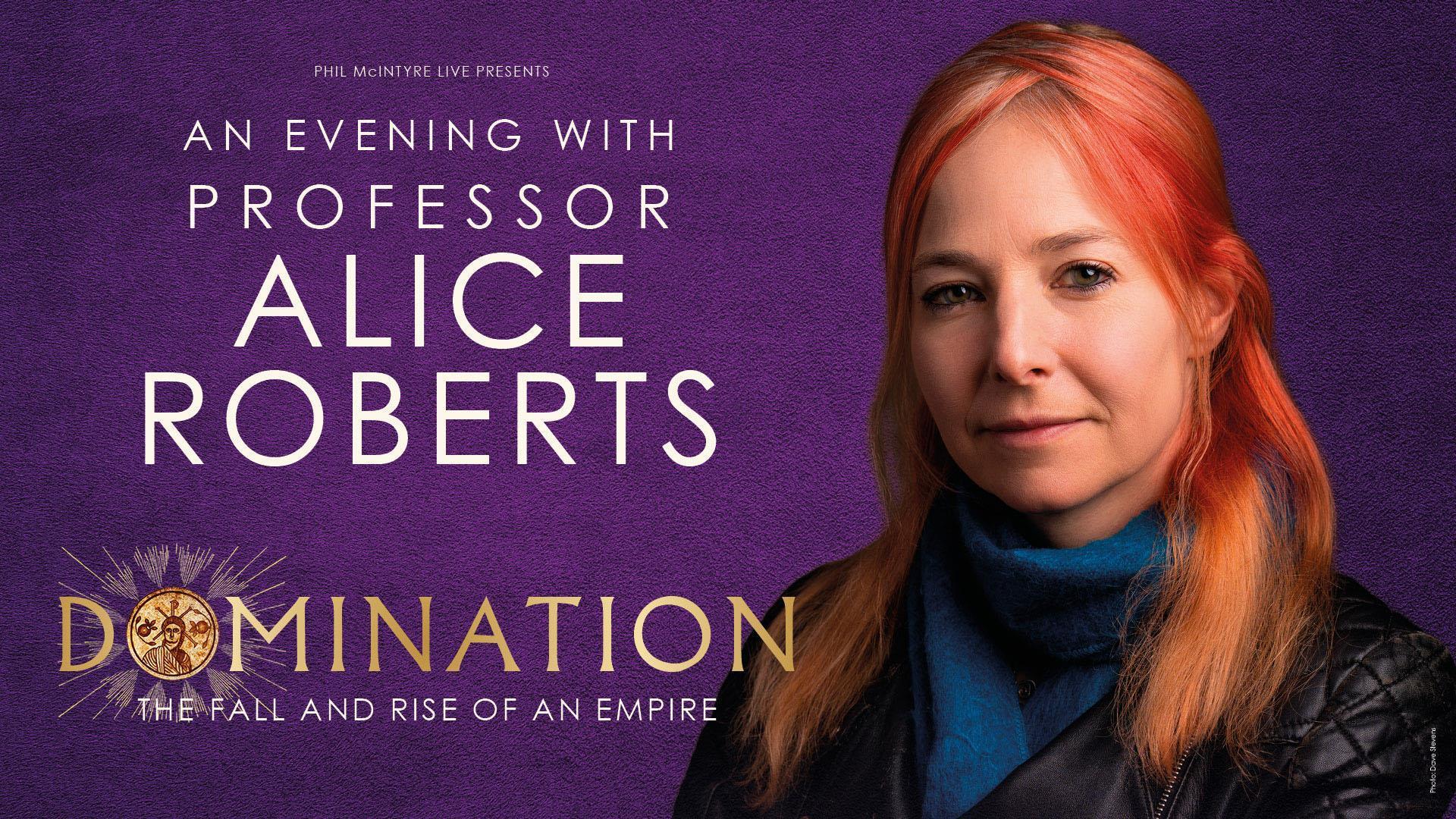 An Evening with Professor Alice Roberts.