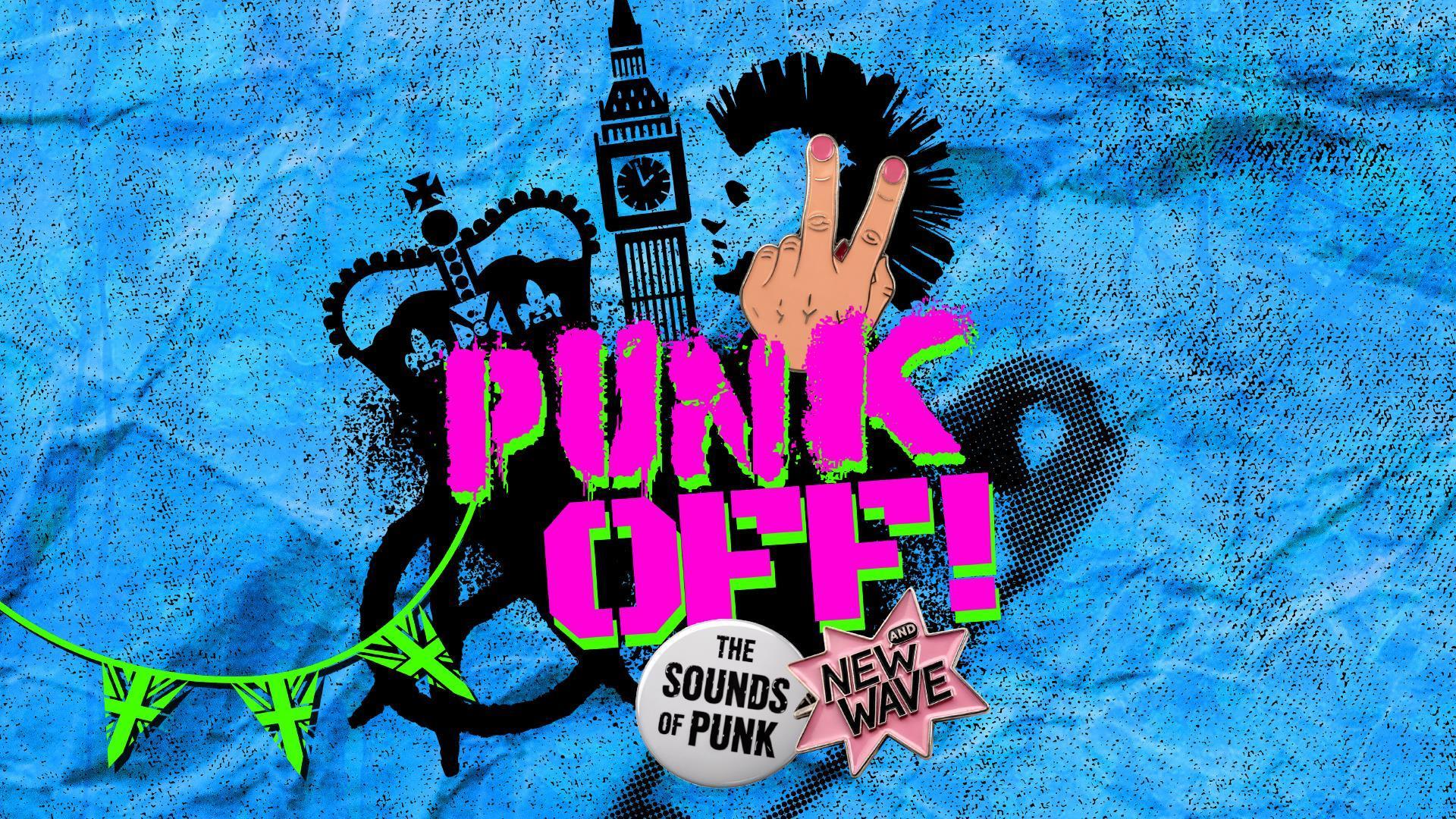  Punk Off! The Sounds of Punk and New Wave