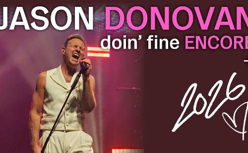 Poster for  Jason Donovan Doin' Fine Encore