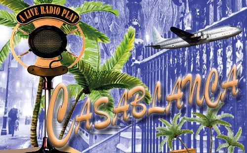 Poster for Casablanca - A Live Radio Play