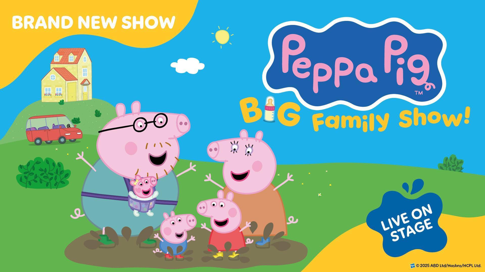 Peppa Pig's Big Family Show
