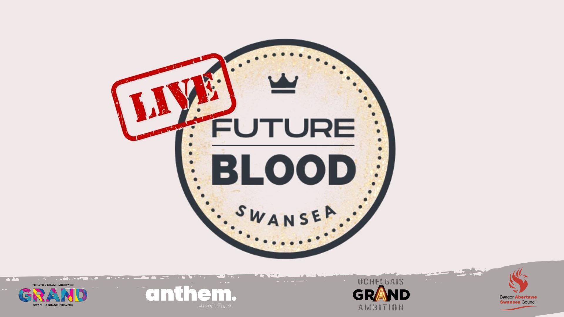 Future Blood Swansea - Live