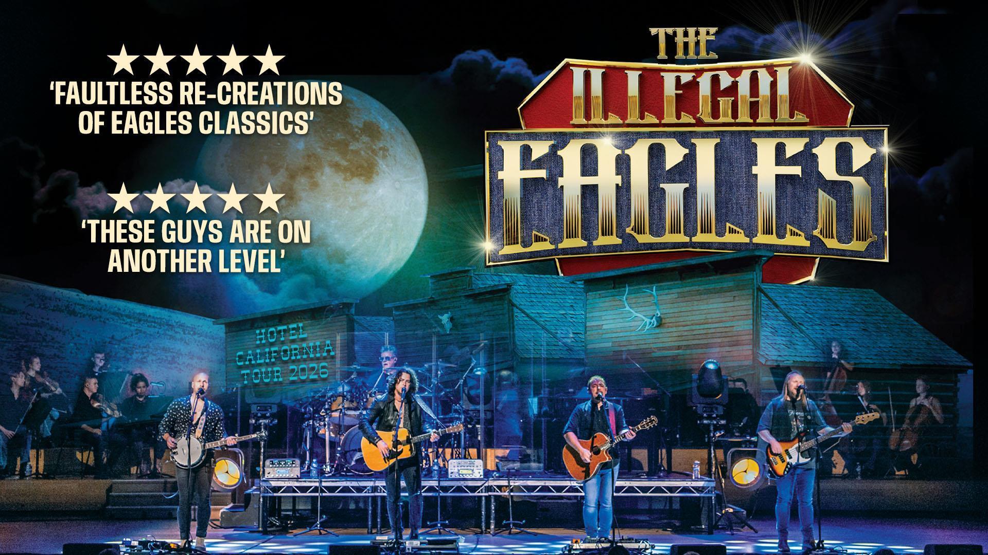 The Illegal Eagles - Hotel California Tour 